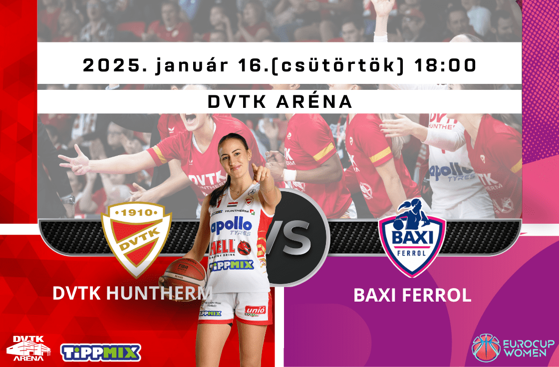 Jegyek a DVTK HUNTHERM - BAXI Ferrol mérkőzésre