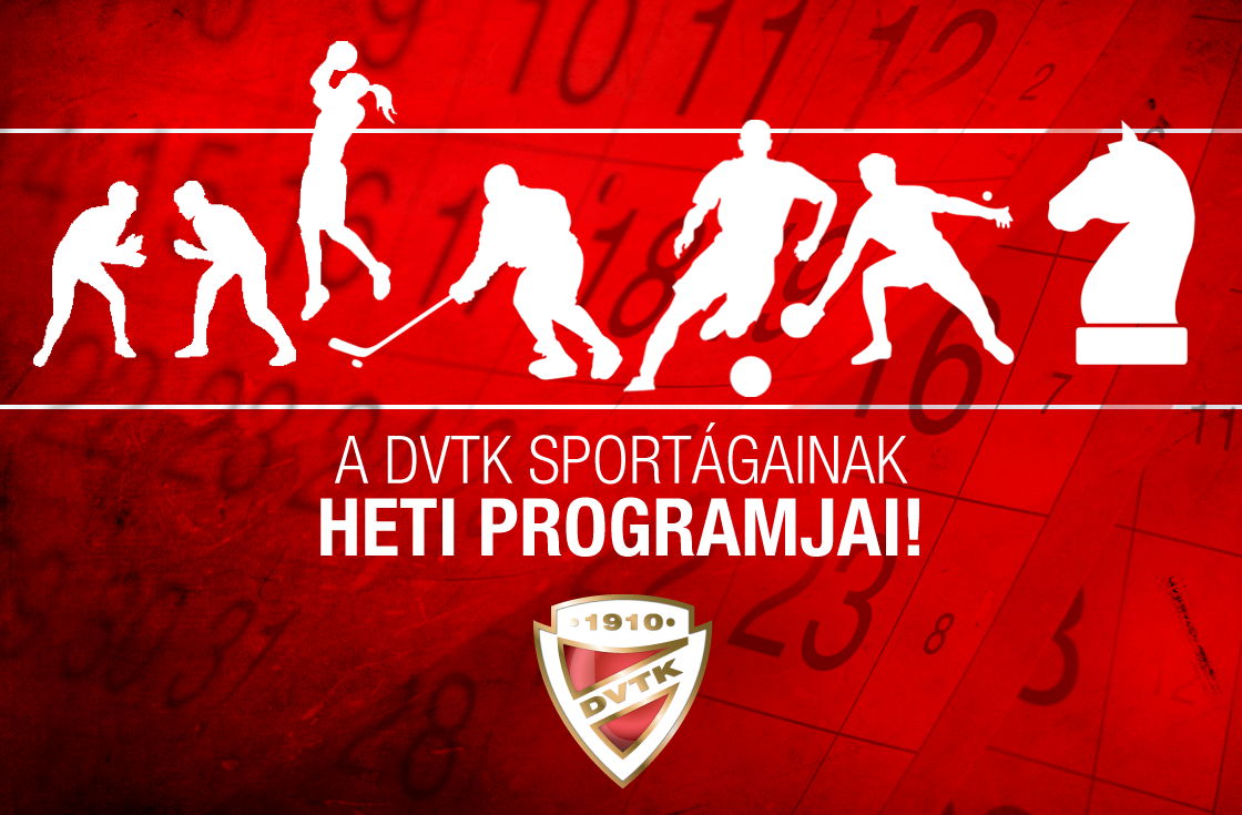 A DVTK heti programja